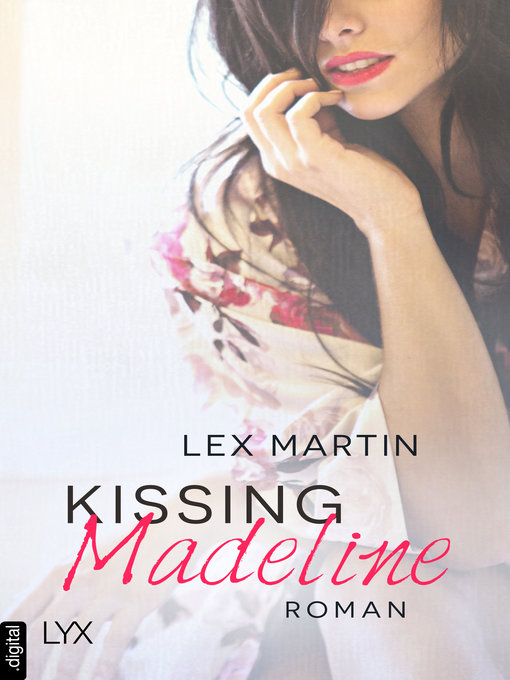 Title details for Kissing Madeline by Lex Martin - Available